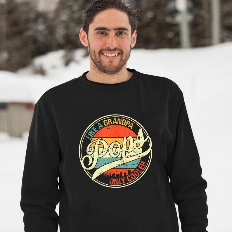 Gifts for grandpa Vintage like a grandpa only cooler pops father's day gift sweatshirt