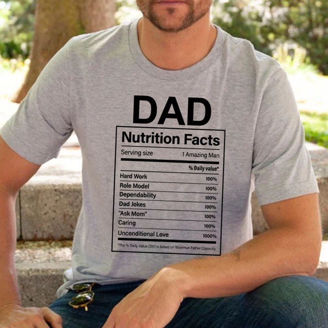 Gift For Dad Nutrition Facts Dad Gift Tshirts For Father