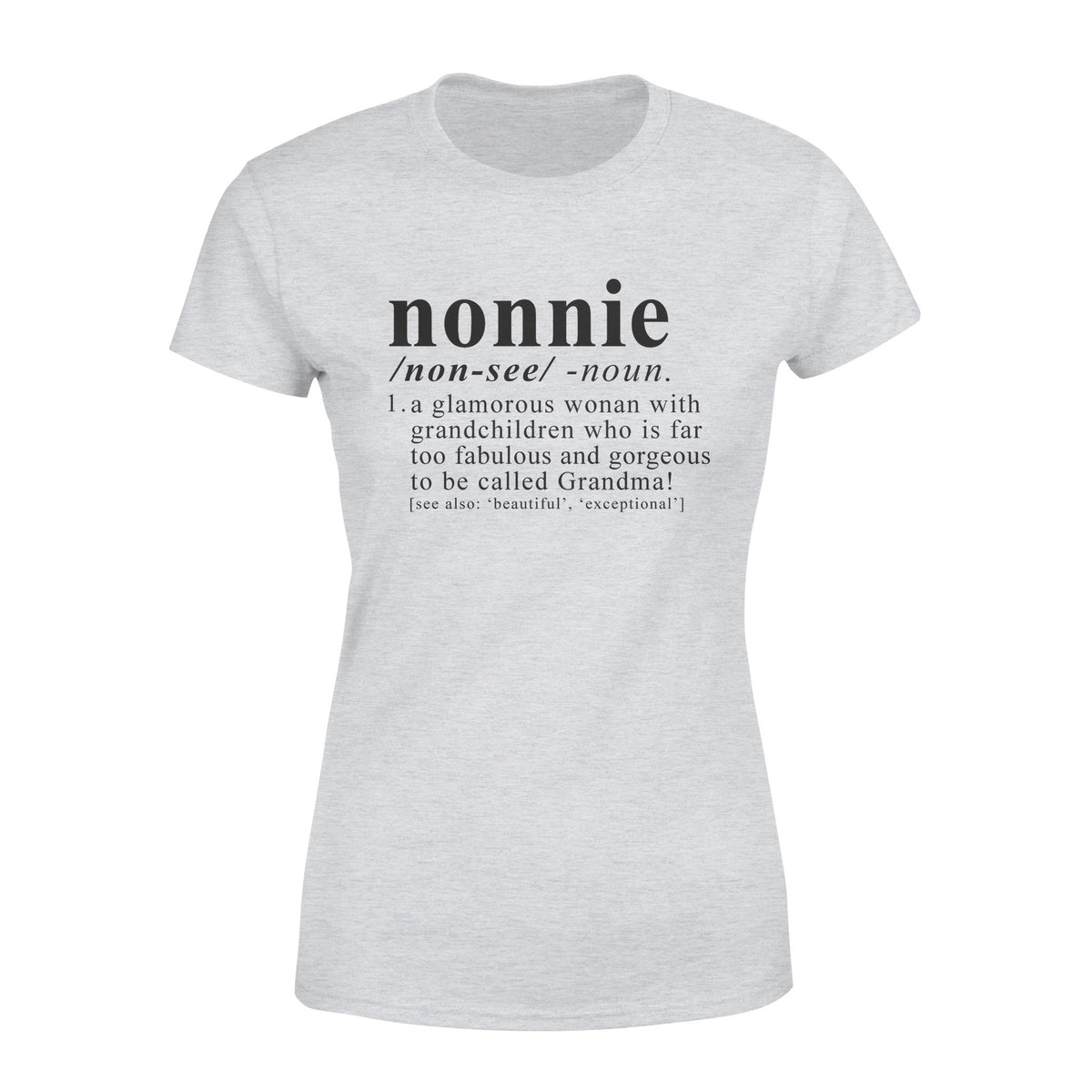 Gifts For Grandma Nonnie To Be Called Grandma TShirt