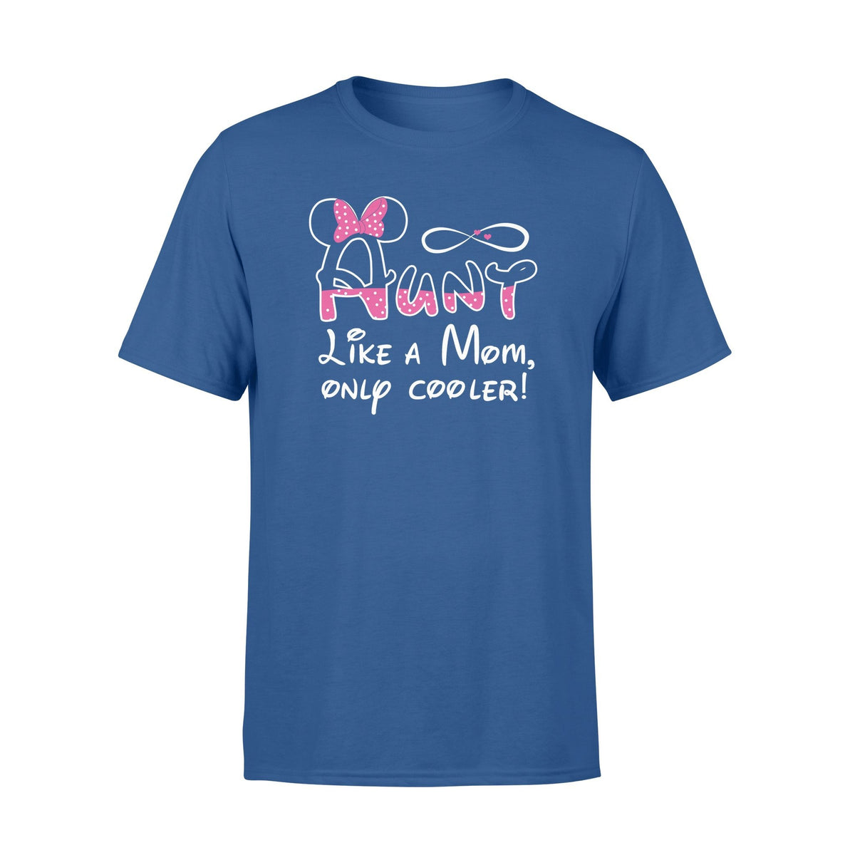 Aunt like a mom only cooler tshirt gifts for aunt