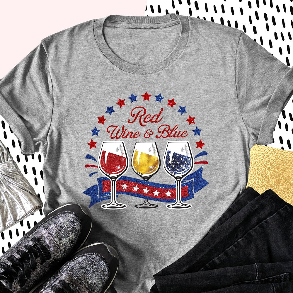 Red Wine & Blue Independence Day 4th of July Shirt