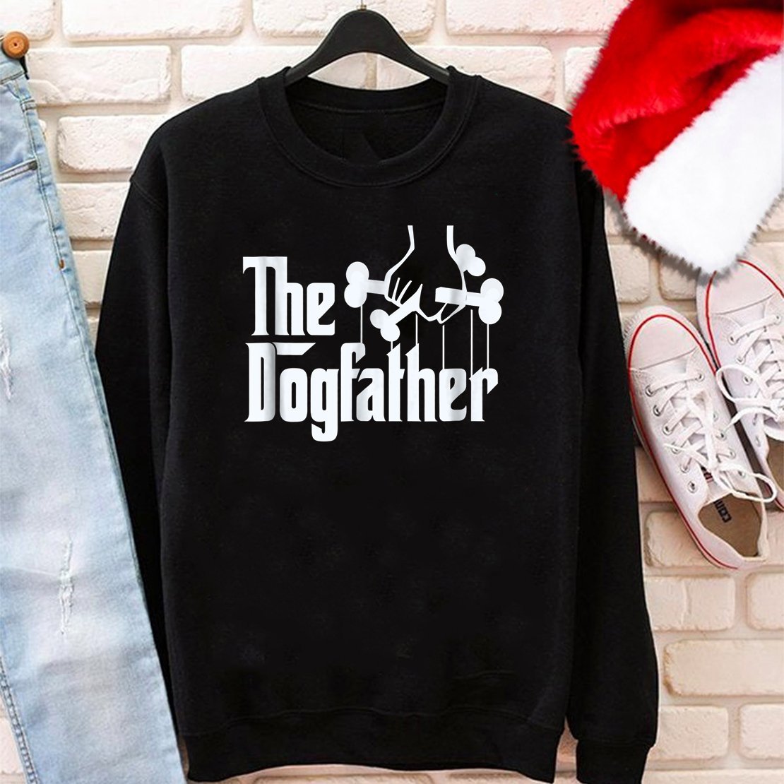 Gifts For Dog Lovers The Dogfather Sweatshirt Dog Dad Fathers Day Gift