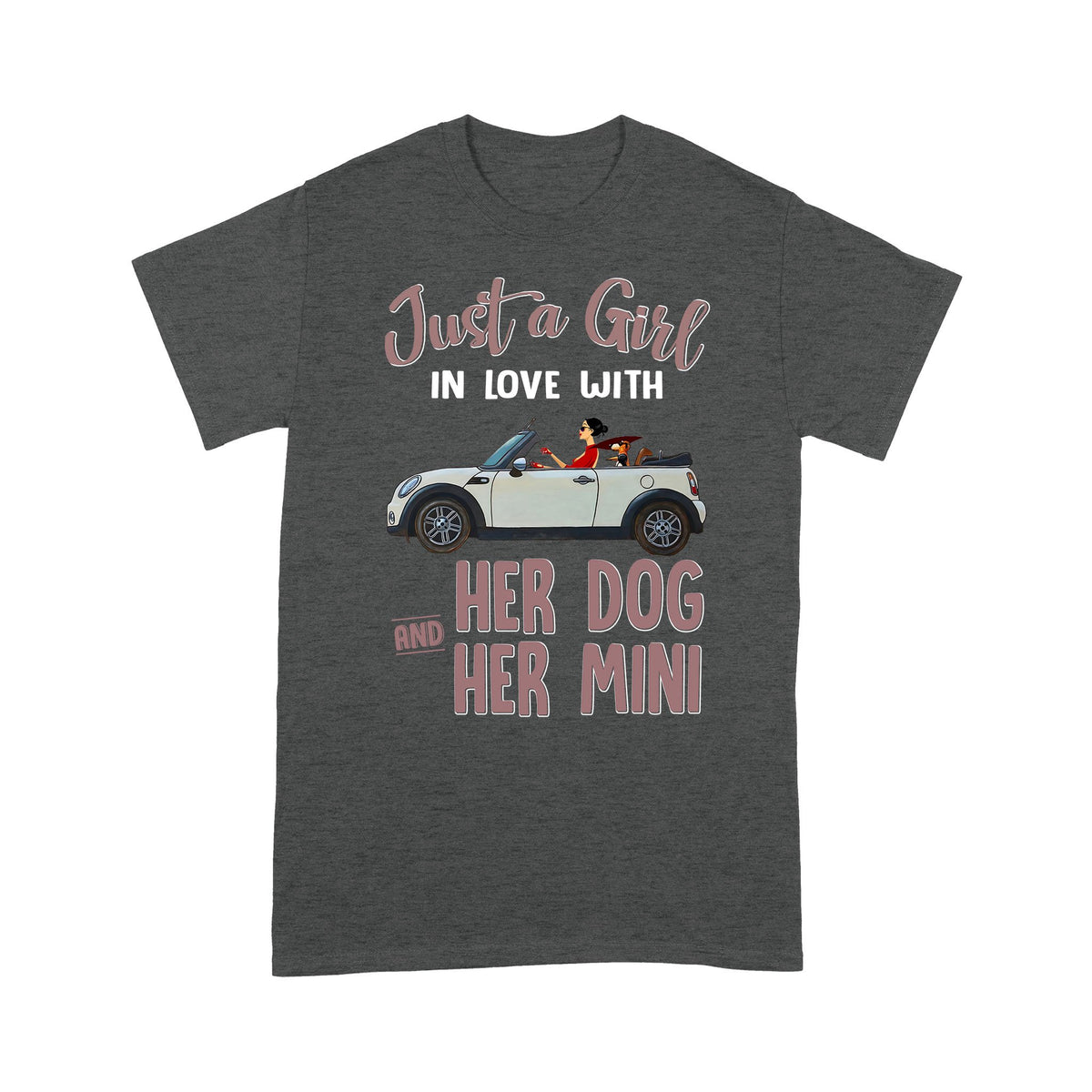 Just A Girl In Love With Her Dog And Her Mini Shirt Gift For Dog Lover