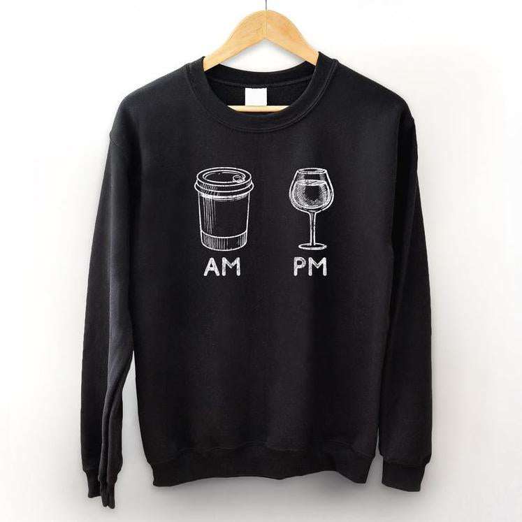 Am Pm Sweatshirt Gift For Man Woman