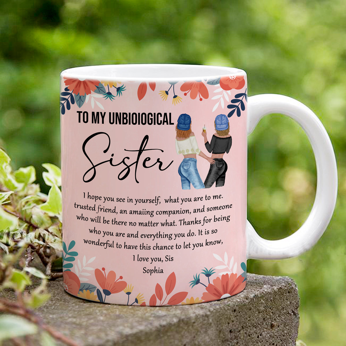 Best Friend Unbiological Sister Meaningful Personalized Mug