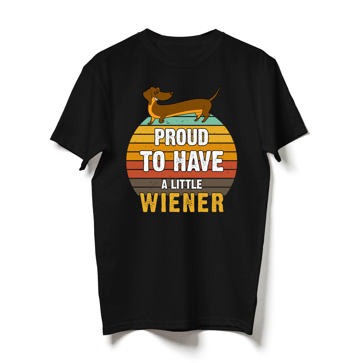 Proud to Have a Little Wiener Dog Mom Shirt Gift for Dog Lovers