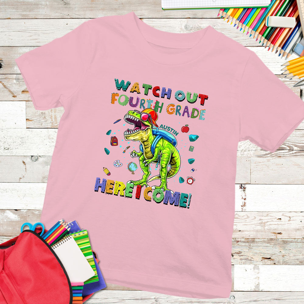 Back To School Watch Out Fourth Grade Funny Personalized Shirt