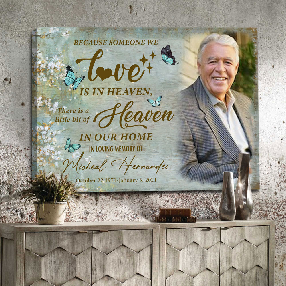 Personalized Memorial There Is A Little Bit Of Heaven In Our Home Canvas
