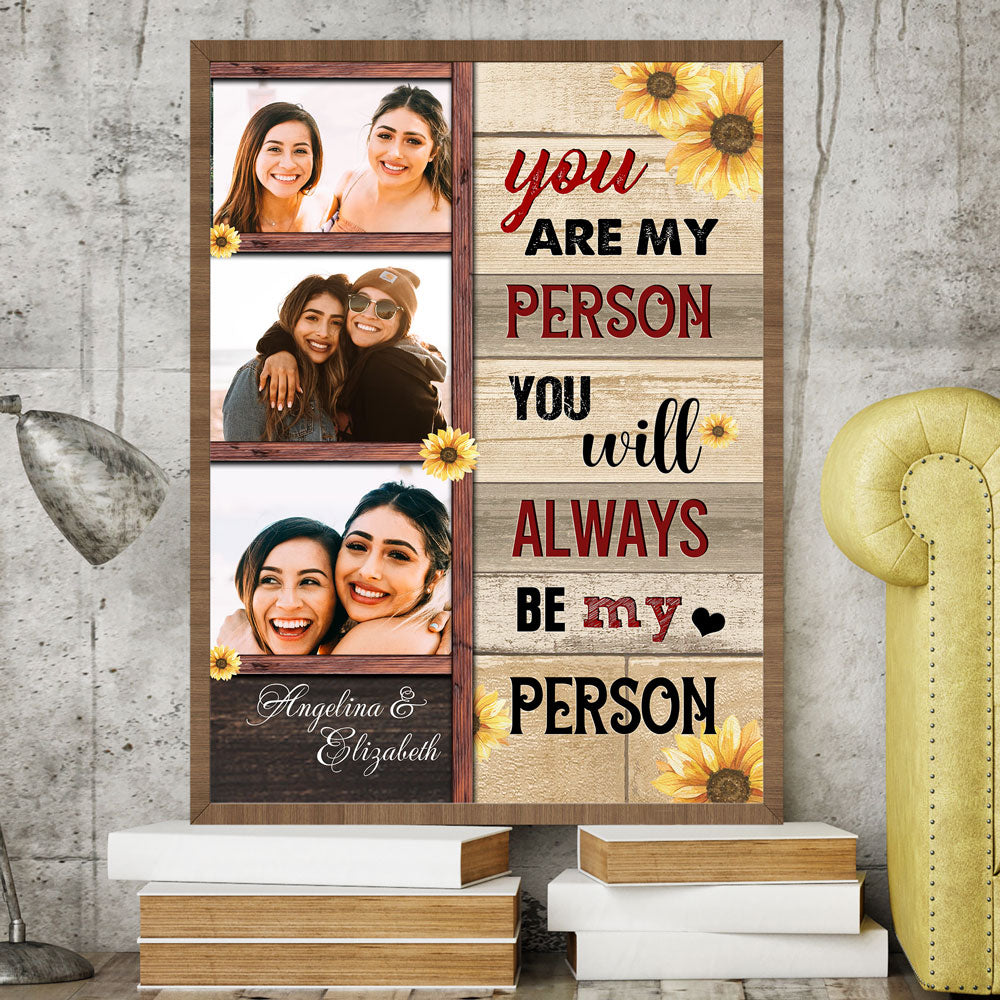 Best Friend You Are My Person Sunflower Personalized Canvas Poster