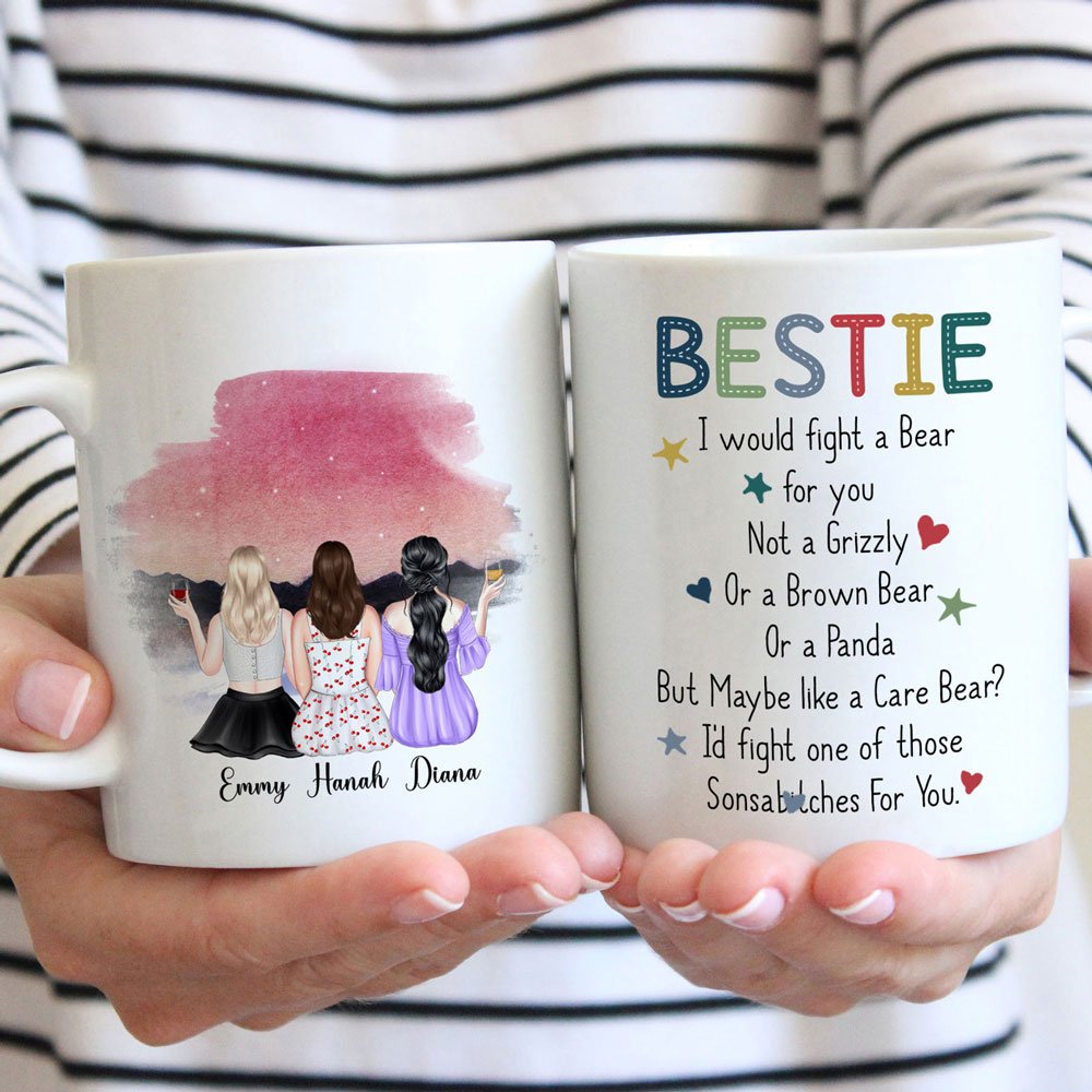 Best Friend I Would Fight For You Funny Personalized Mug