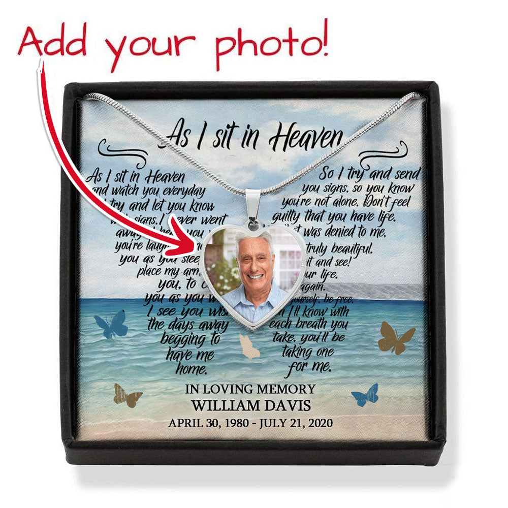 Personalized Memorial Gift For Loss Of Dad Mom As I Sit In Heaven Necklace Message Card