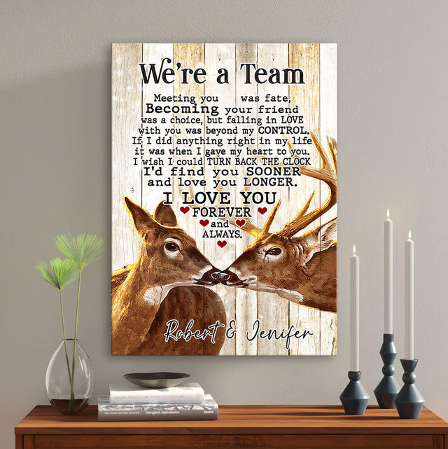 Hunting Lover Couple Deer And Doe We're A Team Personalized Canvas