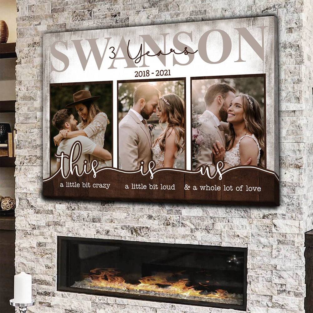 Personalized 3rd Wedding Anniversary Gift For Her, 3 Year Anniversary Gift For Him, A Little Bit Crazy Canvas