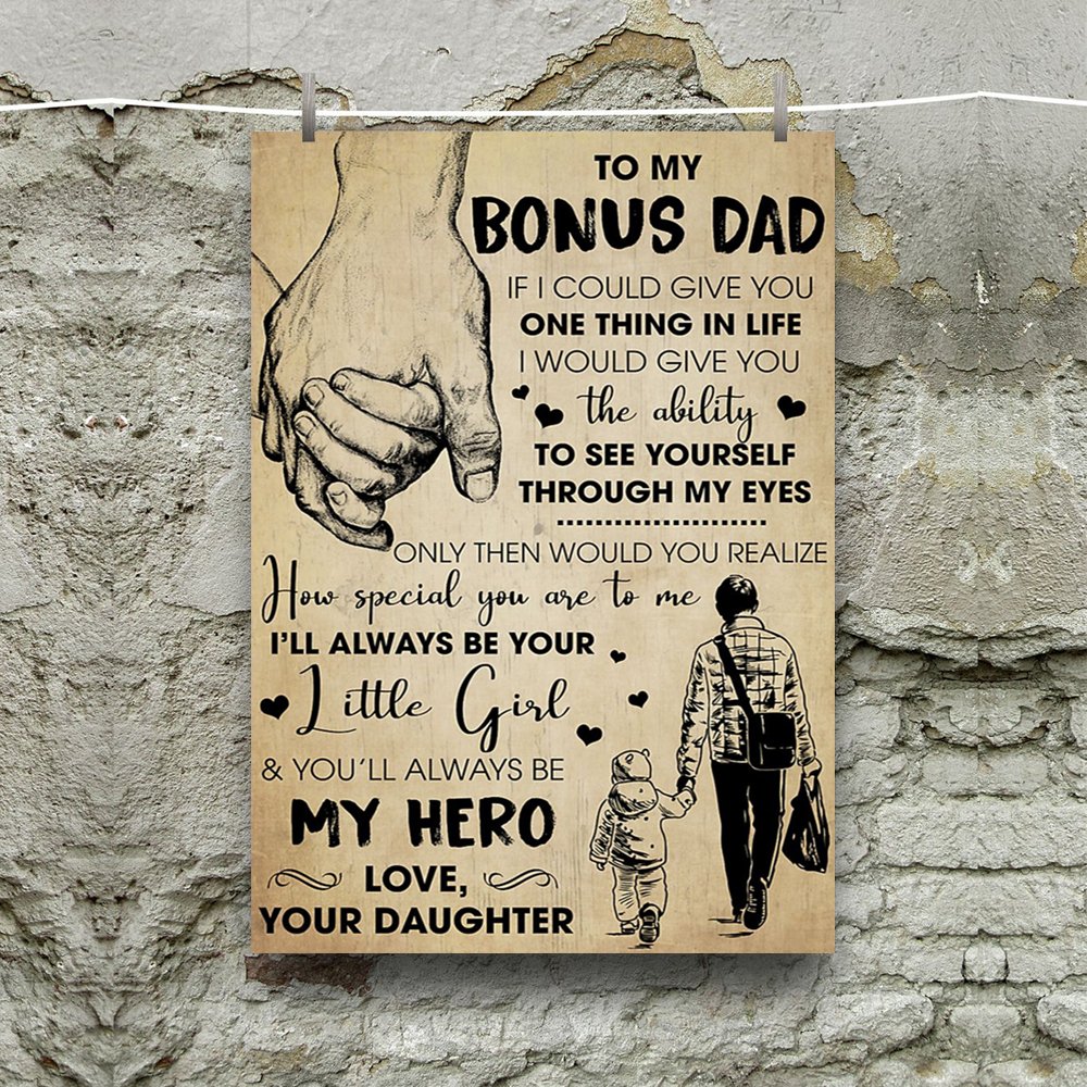Gift For Step Dad From Daughter, Bonus Dad Gift From Step Daughter, Holding The Hand Poster