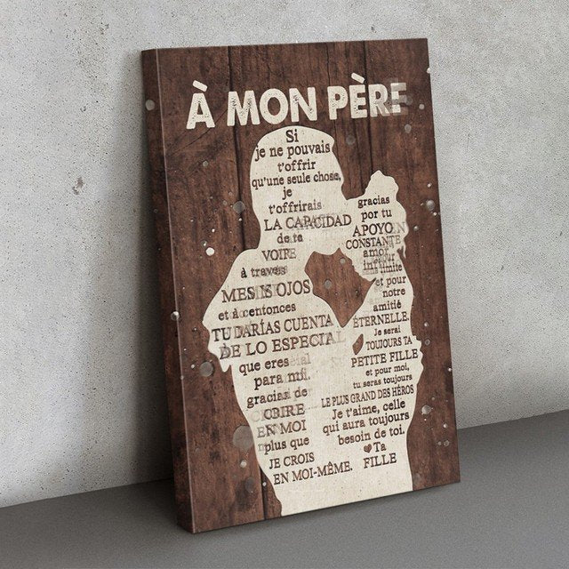À Mon Père, Cadeau Pour Papa De Sa Fille, Père Et Fille Canvas