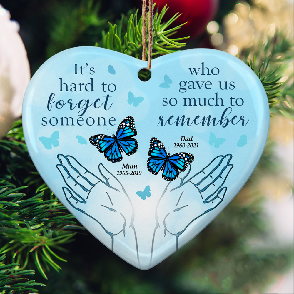 Personalized It's Hard To Forget Someone Memorial Christmas Ornament