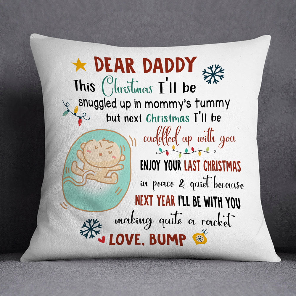 57996-Gift For Dad To Be First Time Dad Christmas Gifts From The Bump Christmas Pillow H0