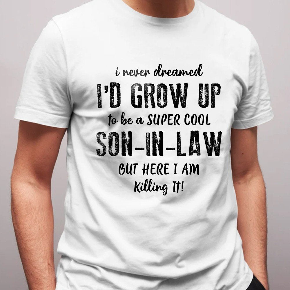 Gift For Soninlaw From Mother In Law Father In Law Shirt