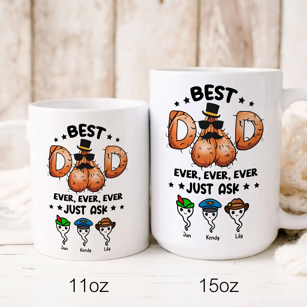 73540-Best Dad Ever Funny Dad Cute Sperm Personalized Mug H0