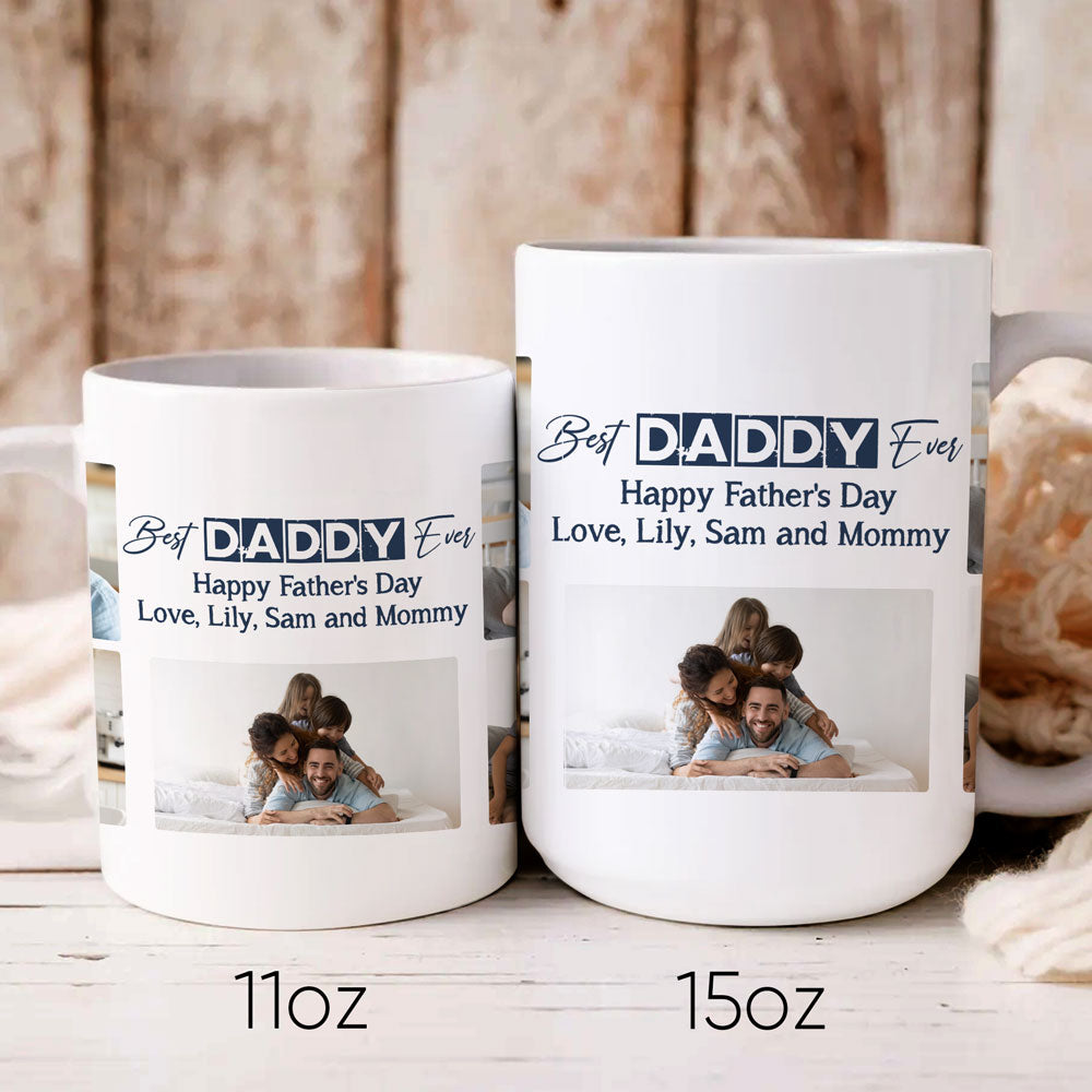 73488-Dad Best Daddy Ever Photo Collage Meaningful Personalized Mug H0
