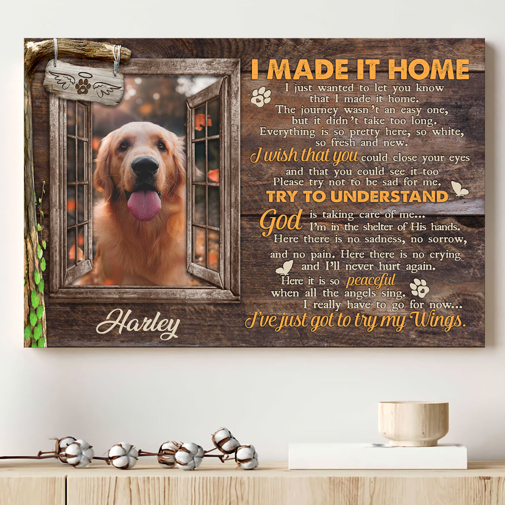 Made It Home In Loving Memory Loss Of Pet Memorial Personalized Canvas