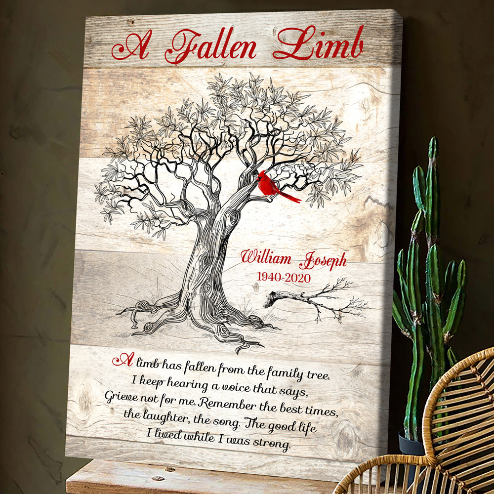 Memorial A Fallen Limb Sympathy Loss Of Loved One Personalized Canvas