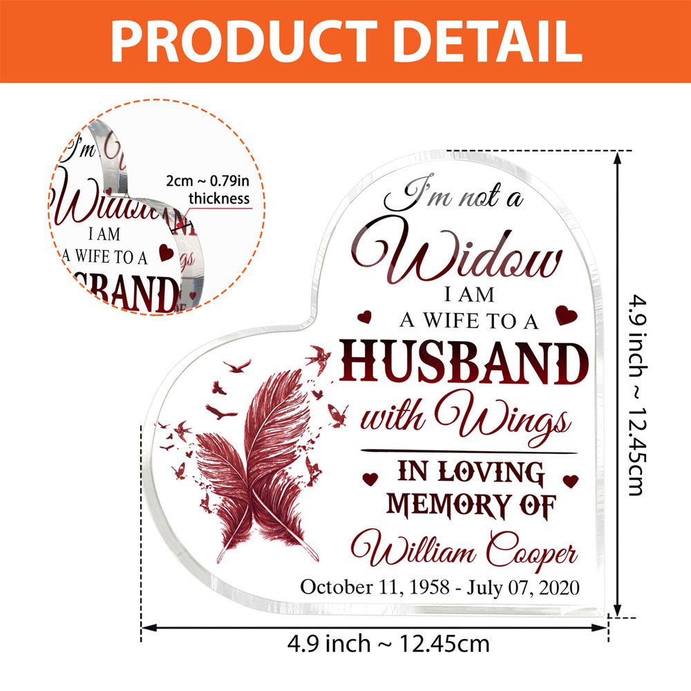 Memorial Loss Of Husband Not A Widow Sympathy Personalized Plaque