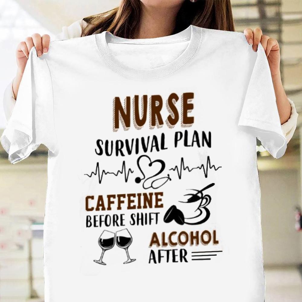 Nurse's survival plan funny shirt