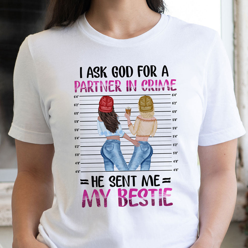 Partner In Crime Best Friend Bestie Cool Personalized Shirt