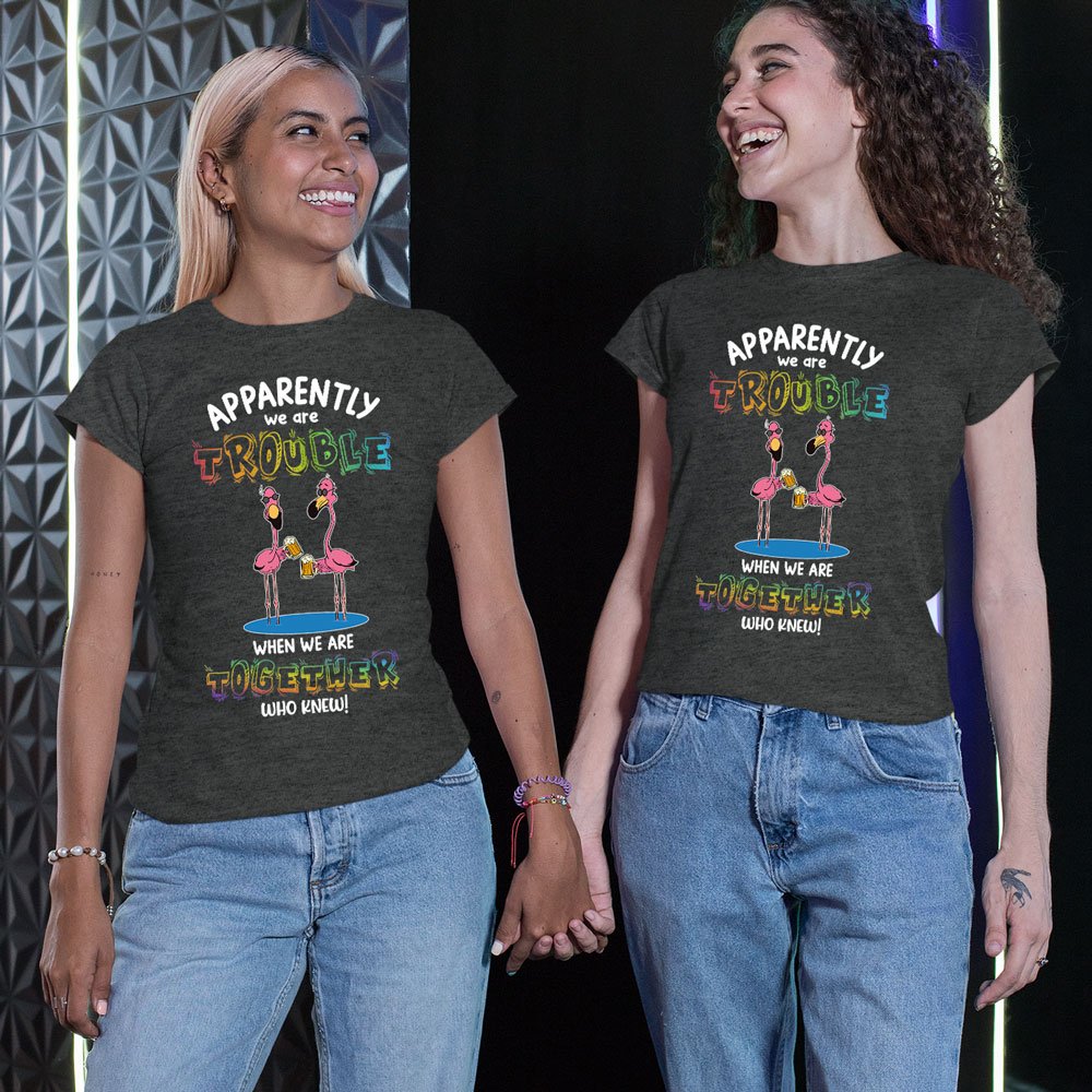 Best Friend We're Trouble When We're Together Personalized Shirt