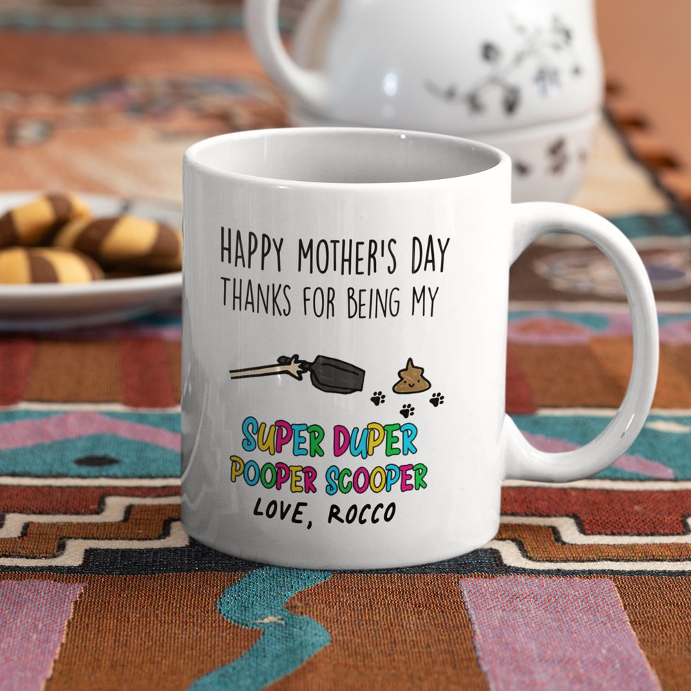 Mother's Day Gift For Dog Mom Super Duper Pooper Scooper Personalized Mug