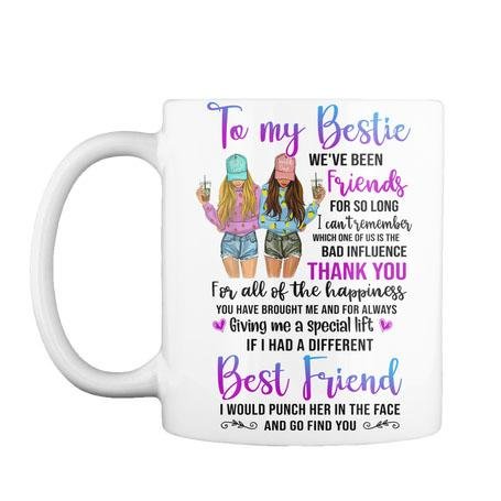 To my bestie gifts We've been friend for so long thank you for all of the happiness coffee mug