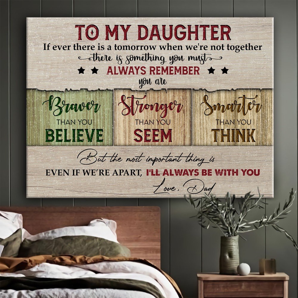 To My Daughter From Dad Positive Father And Daughter Gift Canvas