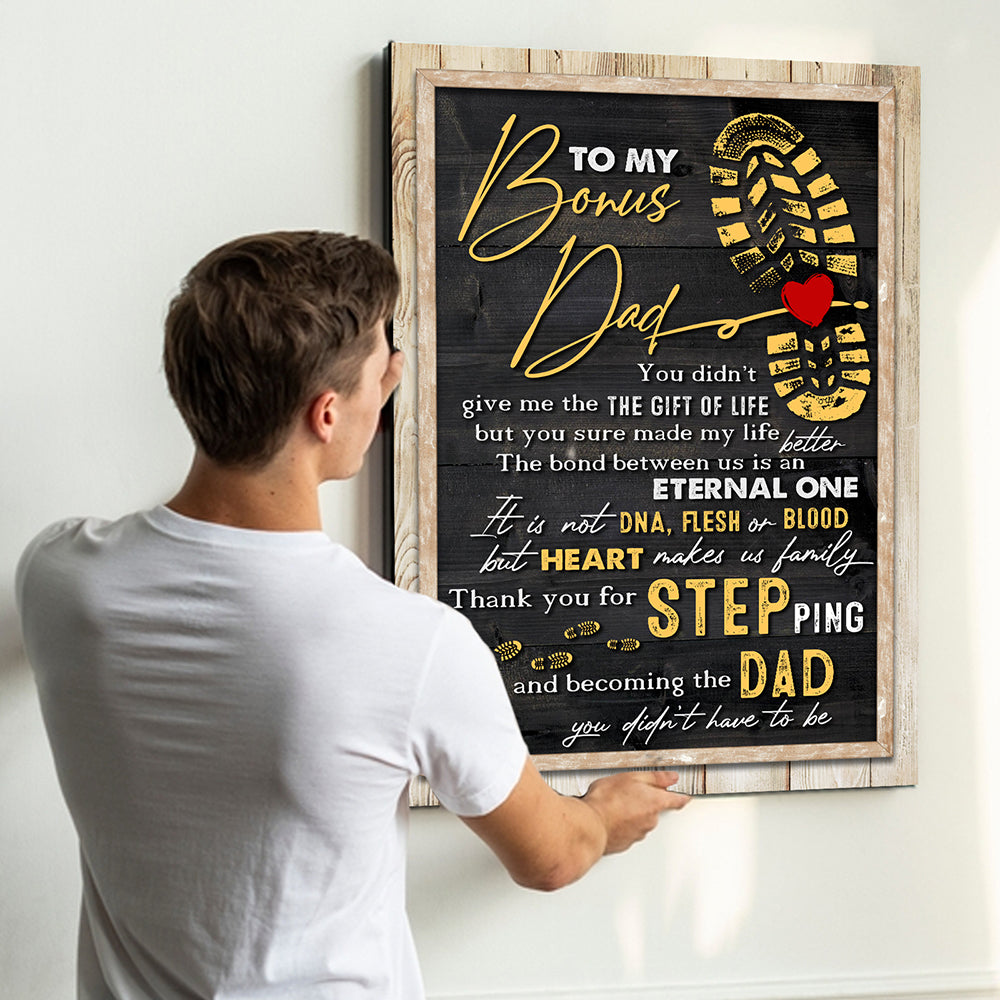 Gift For Bonus Dad Thanks For Stepping And Becoming The Dad Canvas