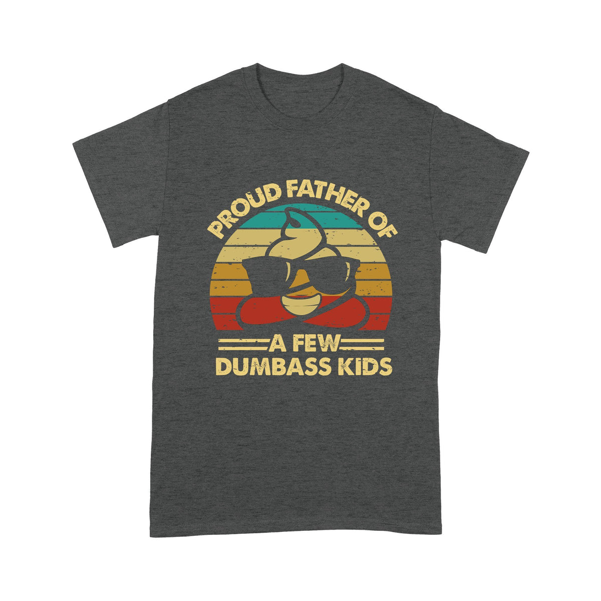 Gift For Father Of Dumb Kids Tshirt