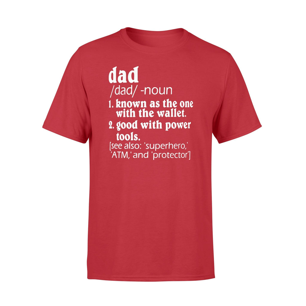 Dad Known As The One With The Wallet Tshirt Gifts For Dad
