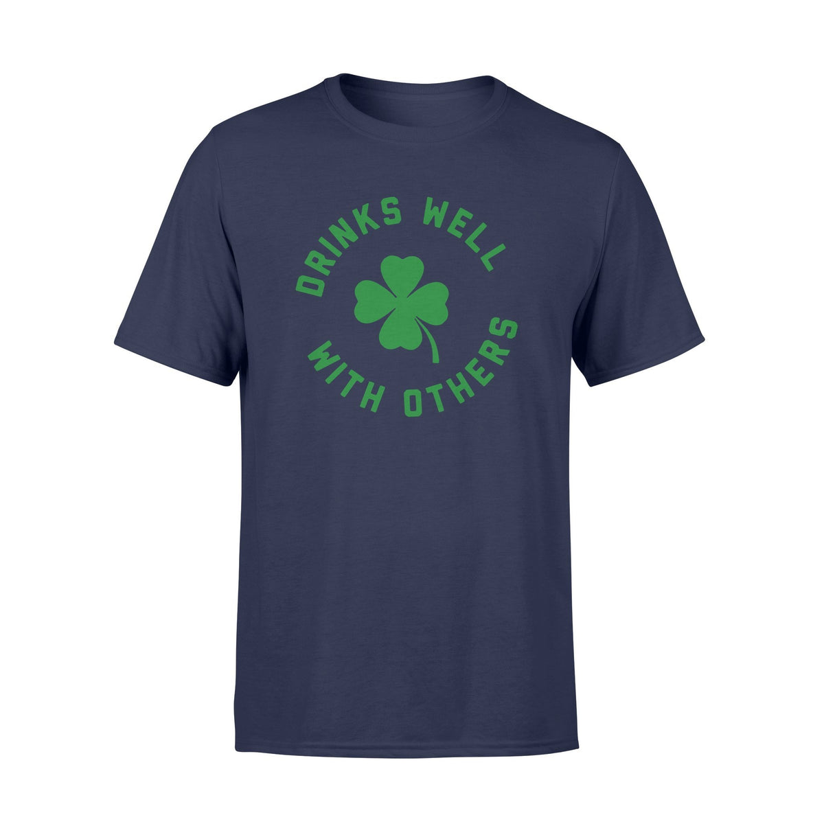 Drinks well shirt gifts for patrick day Standard Tshirt