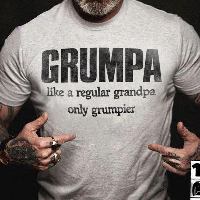 For Grandpa Grumpa Like A Regular Grandpa Only Grumpier Cool Shirt