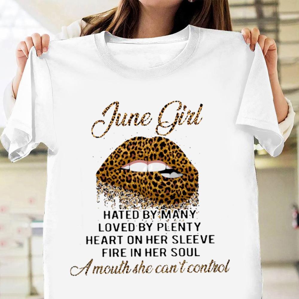 June Girl Hated By Many Loved By Plenty Leopard Lips Shirt Birthday Gift