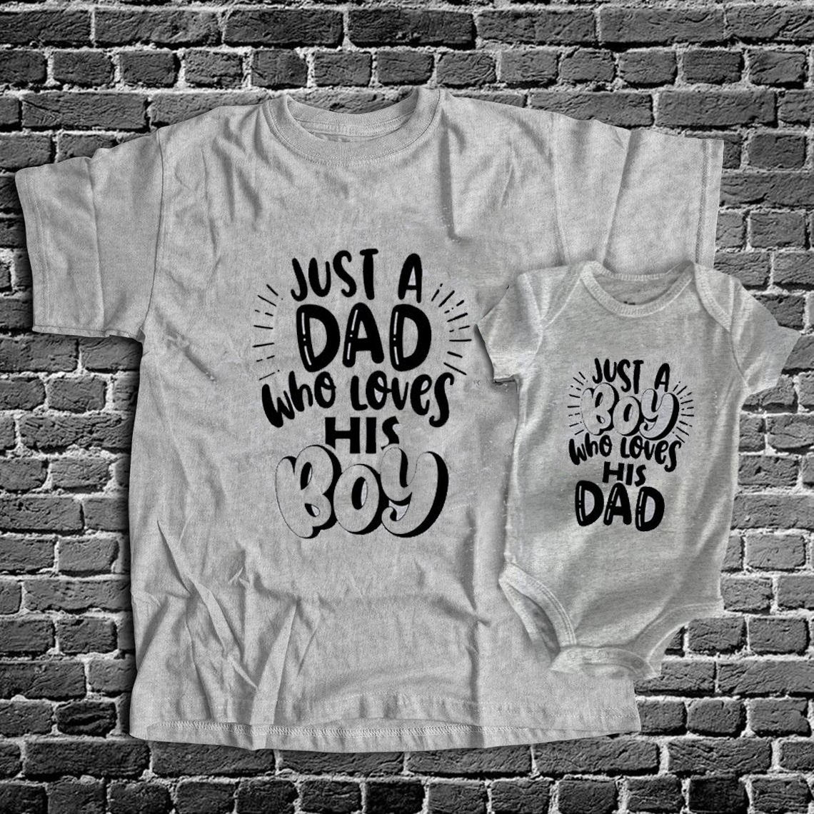 Just A Dad Who Loves His Boy Dad And Son Matching Shirt Dad And Baby Gift