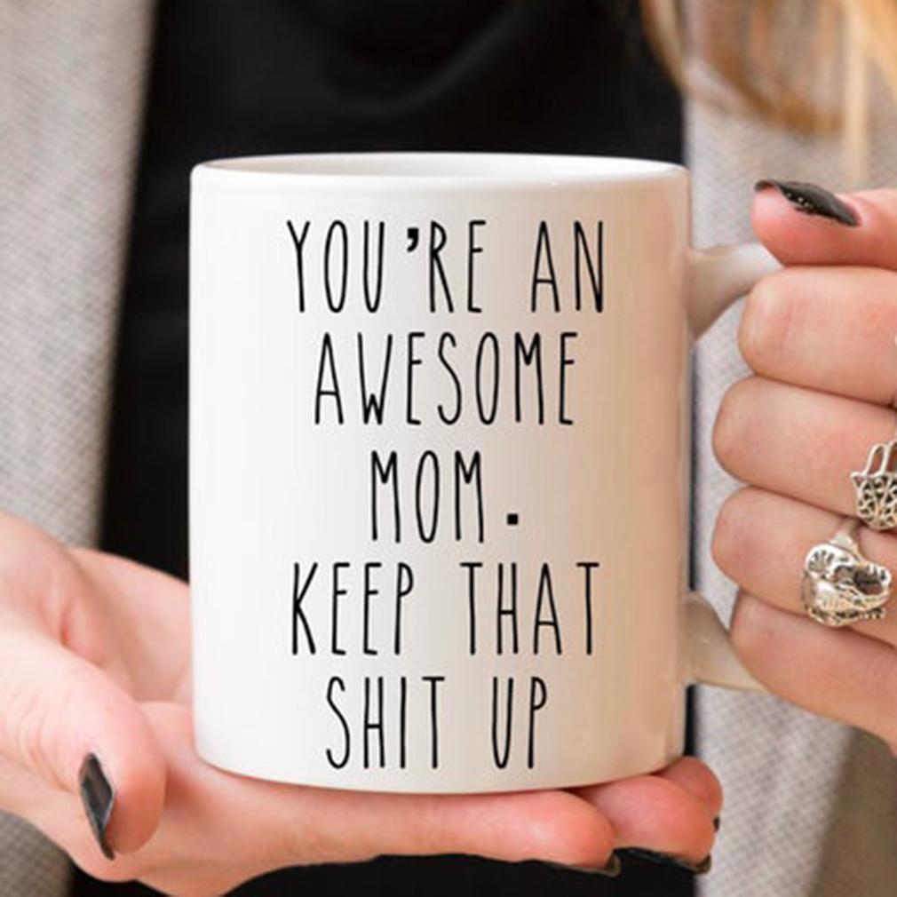 You're An Awesome Mom Mug Gift For Mom