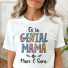 Es la genial mamá de - Camisa Personalizada