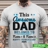 This Awesome Dad Belongs To Shirt Personalized Gift for Dad