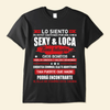 Lo Siento Ya Estoy Cautivado Por Una Chica Sexy &amp; Loca - Camisa Personalizada