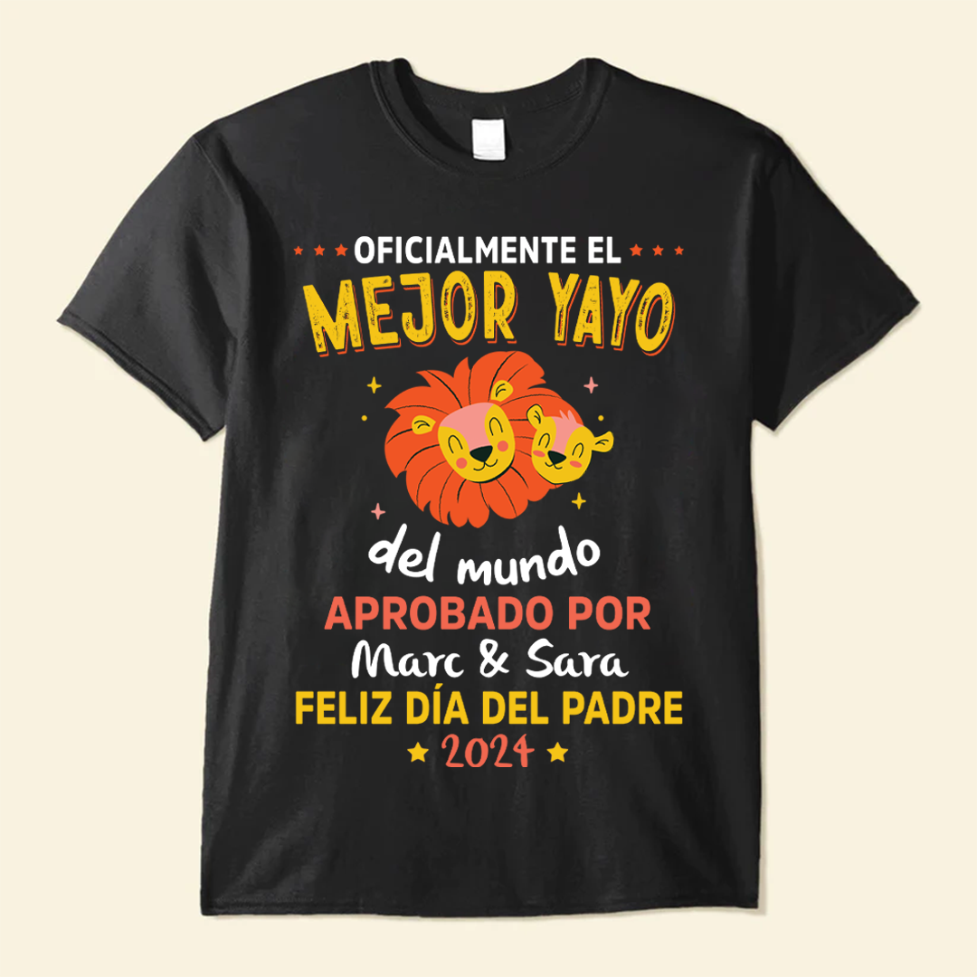 Oficialmente El Mejor Yayo Del Mundo - Camisa Personalizada