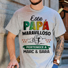 Este Papá Maravilloso - Camisa Personalizada