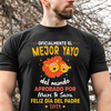 Oficialmente El Mejor Yayo Del Mundo - Camisa Personalizada