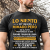 Lo Siento! Soy Un Hijo Mimado Pero No El Tuyo - Camisa