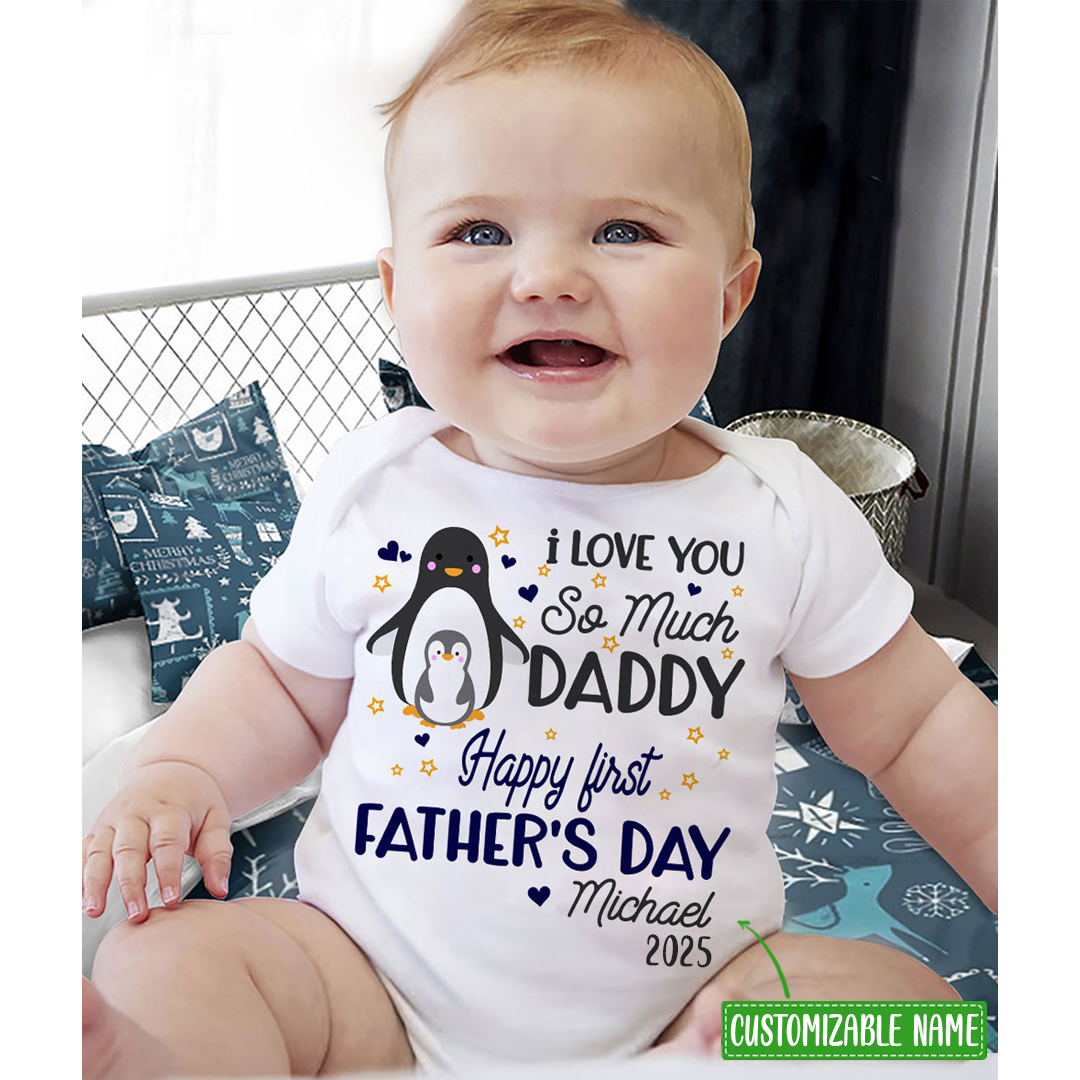 I Love You So Much Daddy Baby Onesie Personalized Father's Day Gift