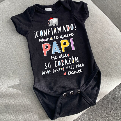 ¡Confirmado! Mamá Te Quiere Papi Personalizado Para Bebé 1er Día Del Padre